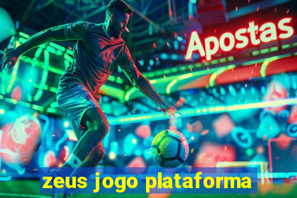 zeus jogo plataforma